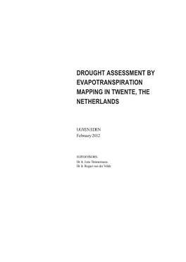 Drought Assessment by Evapotranspiration in Twente, the Netherlands