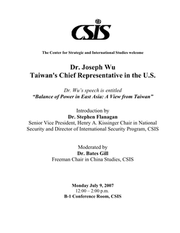 Dr. Joseph Wu Taiwan's Chief Representative in the U.S