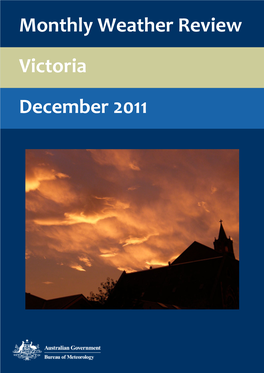 Monthly Weather Review Victoria December 2011 Monthly Weather Review Victoria December 2011