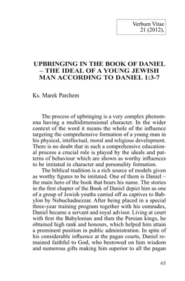 UPBRINGING in the BOOK of DANIEL – the IDEAL of a YOUNG JEWISH MAN ACCORDING to DANIEL 1:3-7 Ks. Marek Parchem