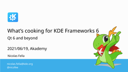 What's Cooking for KDE Frameworks 6