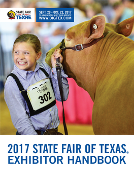 2017 STATE FAIR of TEXAS® EXHIBITOR HANDBOOK 2017 State Fair of Texas® September 29-October 22, 2017