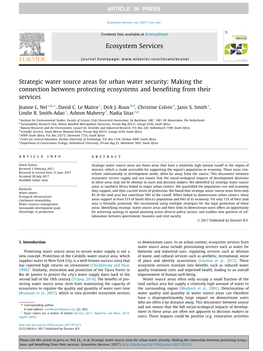 Strategic Water Source Areas for Urban Water Security: Making the Connection Between Protecting Ecosystems and Beneﬁting from Their Services ⇑ Jeanne L