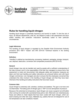 Rules for Handling Liquid Nitrogen Handling Liquid Nitrogen Is Potentially Hazardous and Harmful to Health