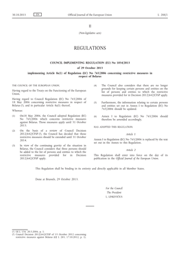 Of Regulation (EC) No 765/2006 Concerning Restrictive Measures in Respect of Belarus