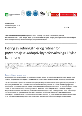 Høring Av Retningslinjer Og Rutiner for Prøveprosjekt «Adaptiv Løypeforvaltning» I Bykle Kommune