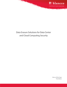 Data Erasure Solutions for Data Center and Cloud Computing Security