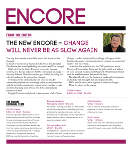 The New Encore – Change Will Never Be As Slow Again