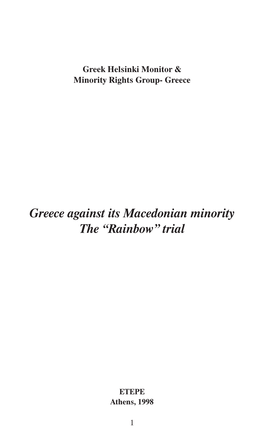 Greece Against Its Macedonian Minority the “Rainbow”