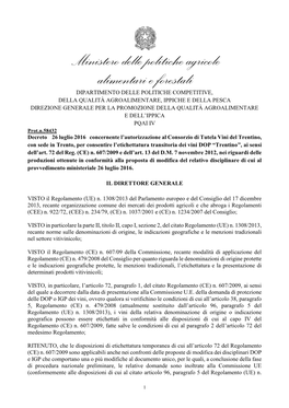 Disciplinare Di Produzione Dei Vini a Denominazione Di Origine Controllata «Trentino»