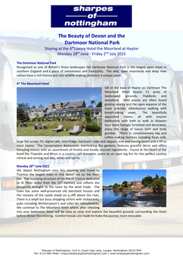 The Beauty of Devon and the Dartmoor National Park Staying at the 4*Luxury Hotel the Moorland at Haytor Monday 28Th June - Friday 2Nd July 2021