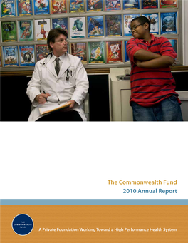 The Commonwealth Fund 2010 Annual Report—Complete