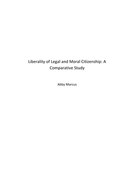 Liberality of Legal and Moral Citizenship: a Comparative Study