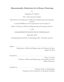 Dimensionality Reduction for K-Means Clustering Cameron N