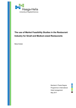 The Use of Market Feasibility Studies in the Restaurant Industry for Small and Medium-Sized Restaurants