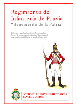 Regimiento De Infantería De Pravia “Benemérito De La Patria”