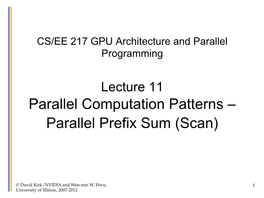 Parallel Computation Patterns – Parallel Prefix Sum (Scan)