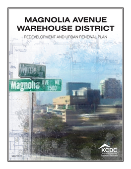 Magnolia Avenue Warehouse District Redevelopment and Urban Renewal Plan