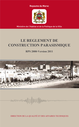 Le Reglement De Construction Parasismique