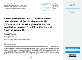 Interactive Comment on “UV Spectroscopic Determination of the Chlorine Monoxide (Clo)/Chlorine Peroxide (Cloocl) Thermal Equil