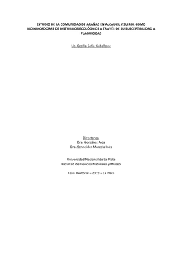 Estudio De La Comunidad De Arañas En Alcaucil Y Su Rol Como Bioindicadoras De Disturbios Ecológicos a Través De Su Susceptibilidad a Plaguicidas