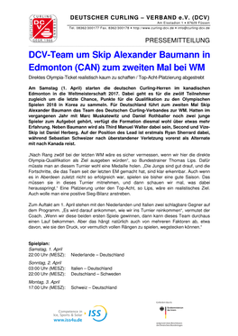 DCV-Team Um Skip Alexander Baumann in Edmonton (CAN) Zum Zweiten Mal Bei WM Direktes Olympia-Ticket Realistisch Kaum Zu Schaffen / Top-Acht-Platzierung Abgestrebt