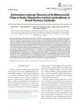 Echinostoma Mekongi: Discovery of Its Metacercarial Stage in Snails, Filopaludina Martensi Cambodjensis, in Pursat Province, Cambodia