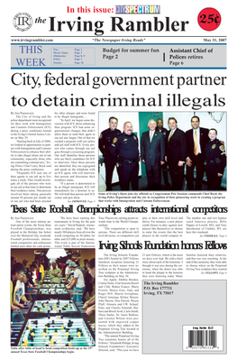 City, Federal Government Partner to Detain Criminal Illegals by Jess Paniszczyn for Other Charges and Were Found the City of Irving and the to Be Illegal Immigrants…