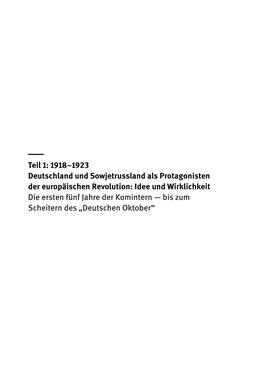 Teil 1: 1918–1923 Deutschland Und Sowjetrussland Als Protagonisten