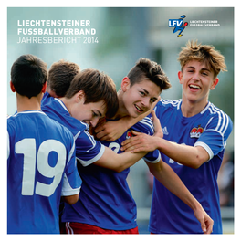 Jahresbericht 2014 Des Liechtensteiner Fussballverbandes