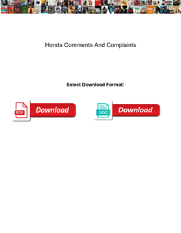 Honda Comments and Complaints