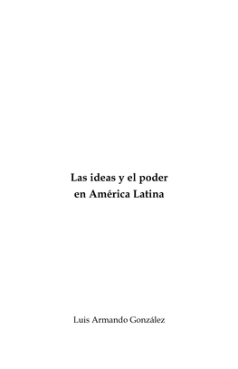 Las Ideas Y El Poder En América Latina