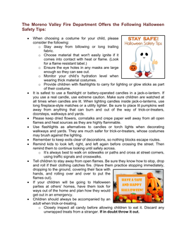 The Moreno Valley Fire Department Offers the Following Halloween Safety Tips