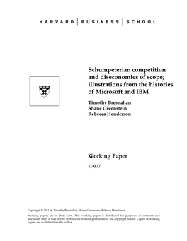 Schumpeterian Competition and Diseconomies of Scope; Illustrations from the Histories of Microsoft and IBM