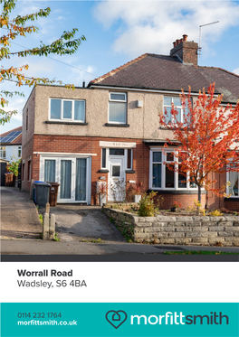 Worrall Road Wadsley, S6 4BA