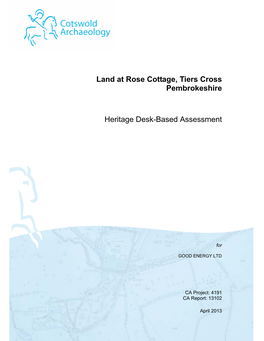 Land at Rose Cottage, Tiers Cross Pembrokeshire Heritage Desk-Based Assessment