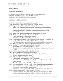 GENERAL IDEA COLLECTIVE MEMBERS AA Bronson [B. 1946, Vancouver; Lives and Works in Toronto and Berlin] Felix Partz [B. 1945