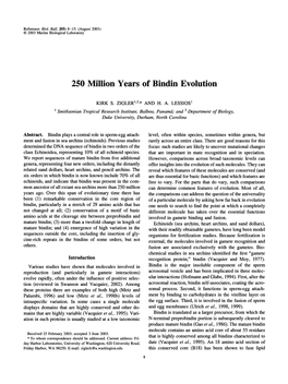 250 Million Years of Bindin Evolution