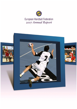 EHF Annual Report 2007 9.2 MB