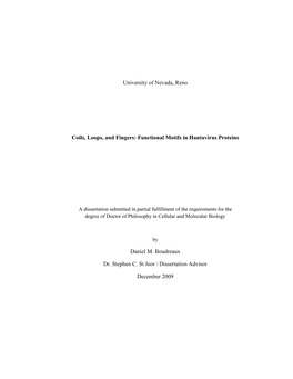 Functional Motifs in Hantavirus Proteins Daniel M. Boudreaux Dr. Stephen C