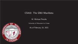 CS410: the GNU Manifesto