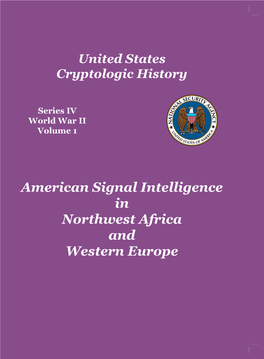 American Signal Intelligence in Northwest Africa and Western Europe