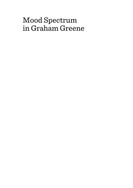 Mood Spectrum in Graham Greene