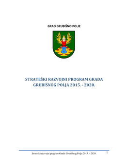 Strateški Razvojni Program Grada Grubišnog Polja 2015. - 2020