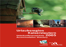 Urlaubsregion Kaiserslautern Unterkunftsverzeichnis 2005 Accommodation Directory