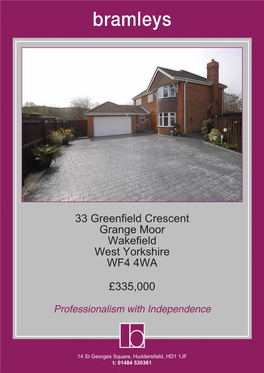 33 Greenfield Crescent Grange Moor Wakefield West Yorkshire WF4 4WA