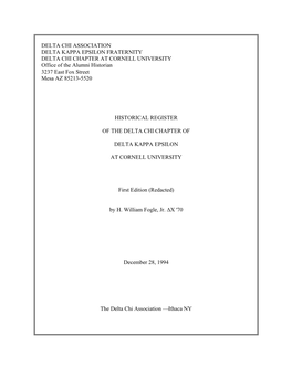DELTA CHI ASSOCIATION DELTA KAPPA EPSILON FRATERNITY DELTA CHI CHAPTER at CORNELL UNIVERSITY Office of the Alumni Historian 3237 East Fox Street Mesa AZ 85213-5520