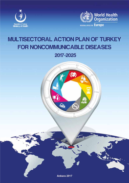 Multisectoral Action Plan of Turkey for Noncommunicable Diseases 2017-2025
