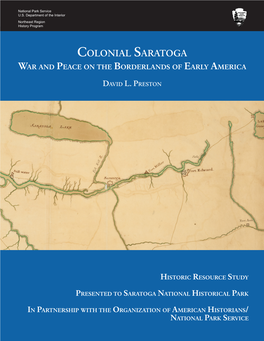 Colonial Saratoga War and Peace on the Borderlands of Early America