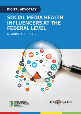 Social Media Health Influencers at the Federal Level a Landscape Report